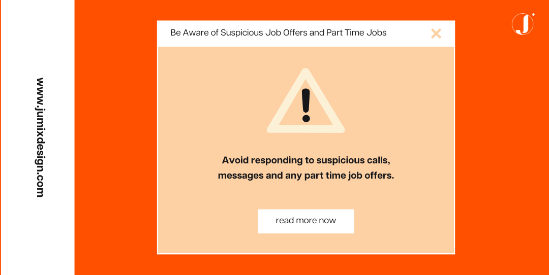 Be Aware of Suspicious Job Offers and Part Time Jobs