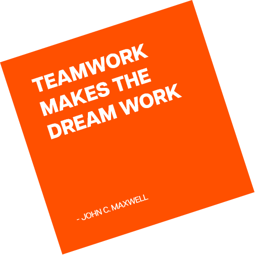 Teamwork makes the dream work