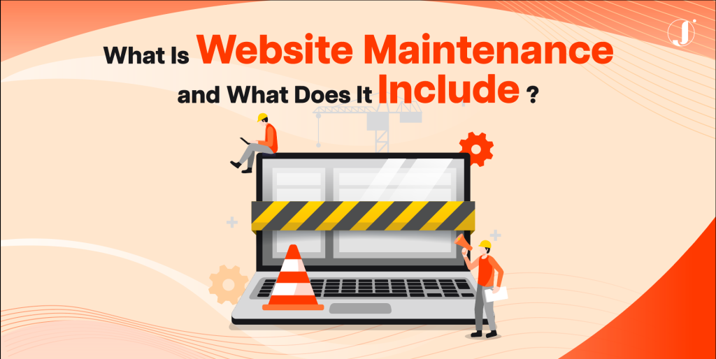 site maintenance or web maintenance