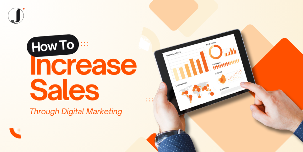 digital marketing strategy to increase sales