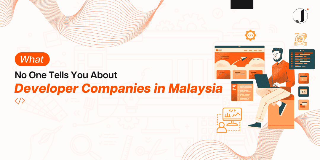 what-no-one-tells-you-developer-companies-in-malaysia