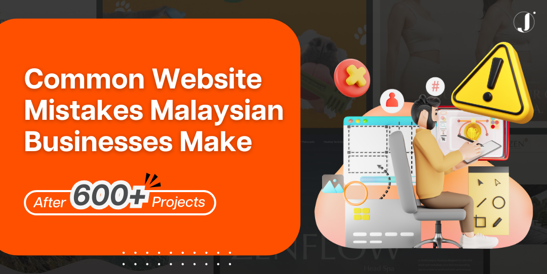 common-website-mistakes-malaysian-businesses-make-after-600+-projects