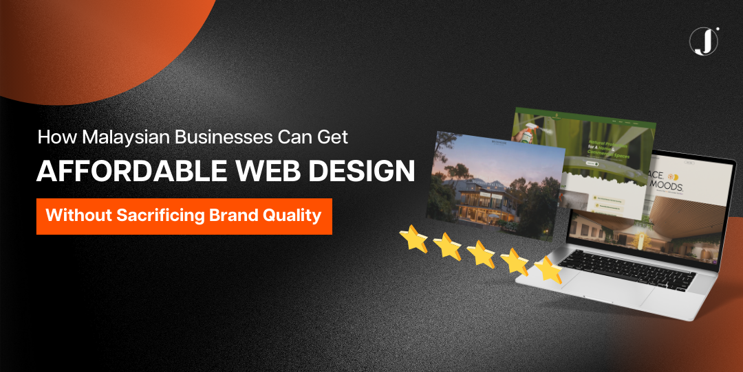 how-Malaysian-businesses-can-get-affordable-web-design-without-sacrificing-brand-quality