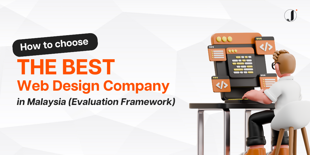 how-to-choose-the-best-web-design-company-in-Malaysia-evaluation-framework